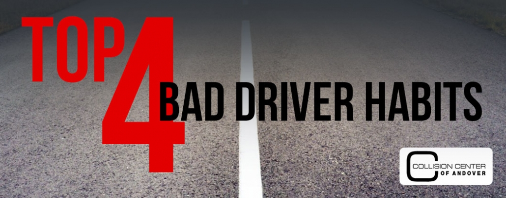 Top 4 Bad Driver Habits fonted over a highway road with logo of Collision Center of Andover